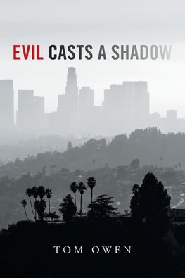 Evil Casts a Shadow