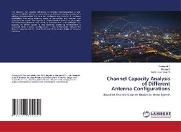 Channel Capacity Analysis of Different Antenna Configurations