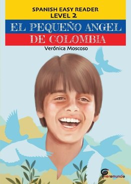 EL PEQUEÑO ANGEL DE COLOMBIA