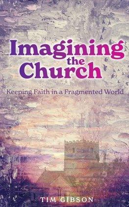 Imagining the Church