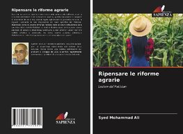 Ripensare le riforme agrarie