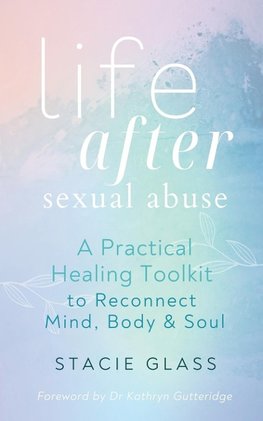 Life After Sexual Abuse