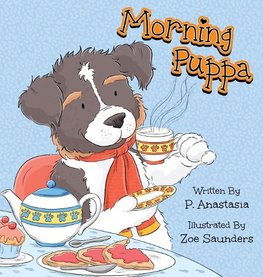 Morning Puppa