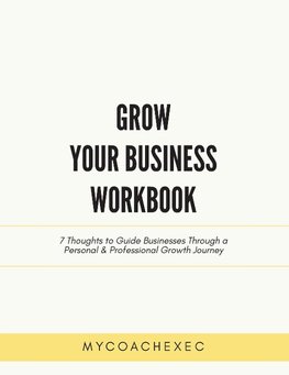 Grow Your Business Workbook