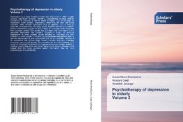 Psychotherapy of depression in elderly Volume 3