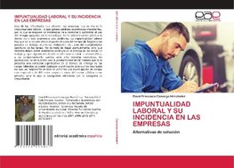 IMPUNTUALIDAD LABORAL Y SU INCIDENCIA EN LAS EMPRESAS