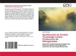 Gasificación de Carbón Tecnología Limpia - Producción de Nitrogenados