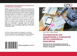 Cumplimiento del seguimiento y evaluación de los estándares educativos