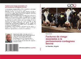 Factores de riesgo asociados a la perineumonia contagiosa bovina