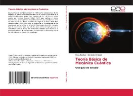 Teoría Básica de Mecánica Cuántica