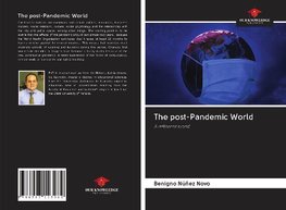 The post-Pandemic World