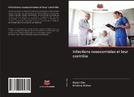 Infections nosocomiales et leur contrôle