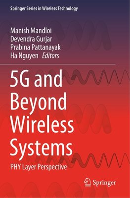 5G and Beyond Wireless Systems