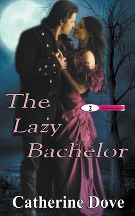 The Lazy Bachelor