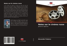 Notes sur le cinéma russe