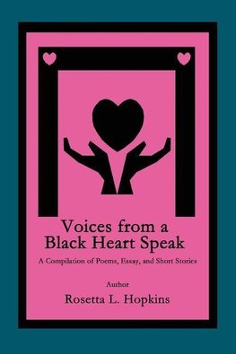 Voices from a Black Heart Speak