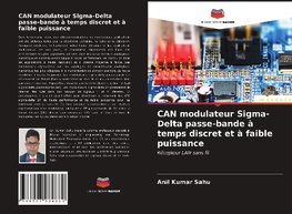 CAN modulateur Sigma-Delta passe-bande à temps discret et à faible puissance