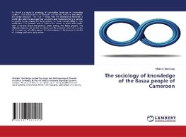 The sociology of knowledge of the Basaa people of Cameroon