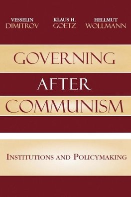 Governing After Communism