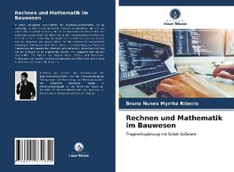 Rechnen und Mathematik im Bauwesen