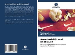 Arsentoxizität und Knoblauch