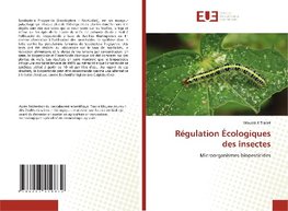 Régulation Écologiques des insectes