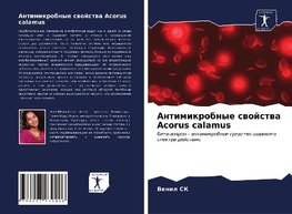 Antimikrobnye swojstwa Acorus calamus