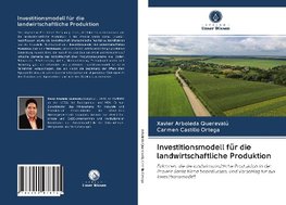 Investitionsmodell für die landwirtschaftliche Produktion