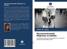 Heranwachsende Mädchen in Gefahr