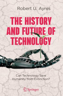 The History and Future of Technology