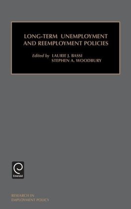 Long-Term Unemployment and Reemployment Policies (Research in Employment Policy)