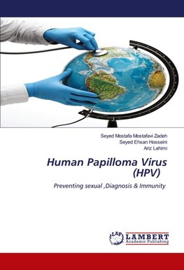 Human Papilloma Virus (HPV)