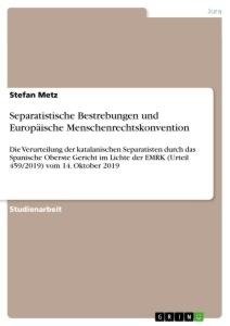 Separatistische Bestrebungen und Europäische Menschenrechtskonvention