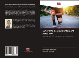 Syndrome de douleur fémoro-patellaire