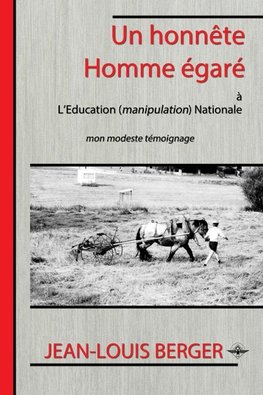 Un honnête Homme égaré