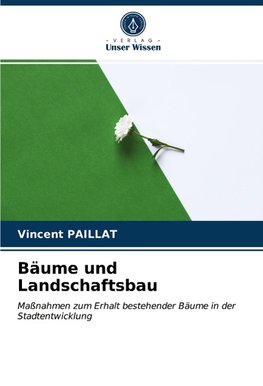 Bäume und Landschaftsbau