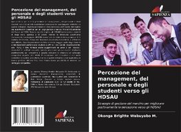 Percezione del management, del personale e degli studenti verso gli HDSAU