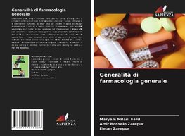 Generalità di farmacologia generale