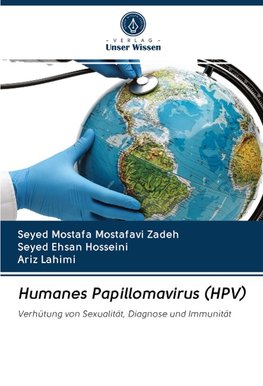 Humanes Papillomavirus (HPV)