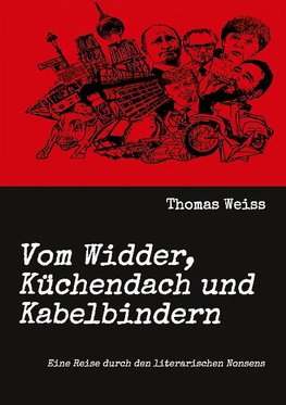 Vom Widder, Küchendach und Kabelbindern