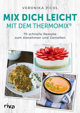 Mix dich leicht mit dem Thermomix®