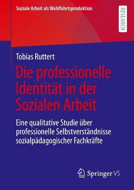 Die professionelle Identität in der Sozialen Arbeit