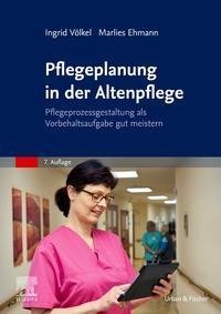 Pflegeplanung in der Altenpflege