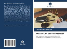 Attraktiv und seine Wirksamkeit