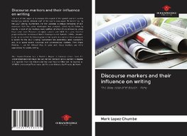 Discourse markers and their influence on writing