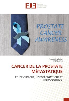 CANCER DE LA PROSTATE MÉTASTATIQUE