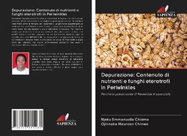 Depurazione: Contenuto di nutrienti e funghi eterotrofi in Periwinkles