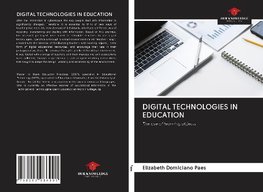 DIGITAL TECHNOLOGIES IN EDUCATION