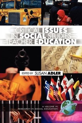 Critical Issues in Social Studies Teacher Education (PB)