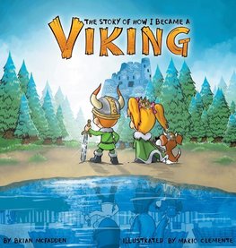 The Story of How I Became a Viking